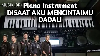 Disaat aku mencintaimu (Dadali)Piano instrument