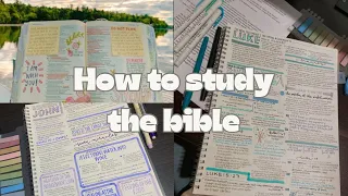 How to study the Bible! 3 different methods to get closer to Jesus!