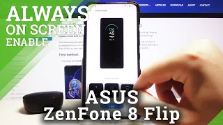 How to Change Always on Display Theme in ASUS ZenFone 8 Flip – Customize Always on Display