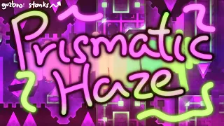 Verification | Prismatic Haze by Cirtrax and Gizbro (Extreme Demon) (120hz)