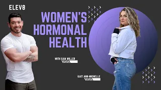 Women’s Hormonal Health with Sam Miller