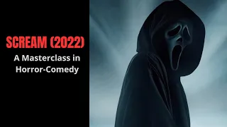 Scream (2022): A Masterclass in Horror-Comedy
