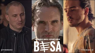 BESA 2: Snimanje druge sezone serije | TVINEMANIA