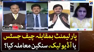Parliament vs Chief Justice & Audio Leaks - Which one is a serious matter? - Capital Talk - Geo News