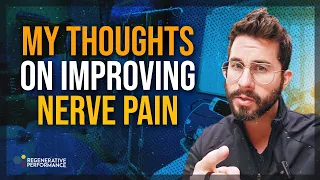 My Thought on Improving Nerve Pain