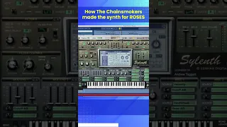 How the CHAINSMOKERS made the synth for ROSES using Sylenth1