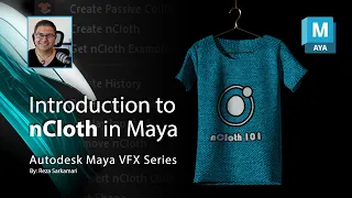 Maya VFX Series: Introduction to nCloth