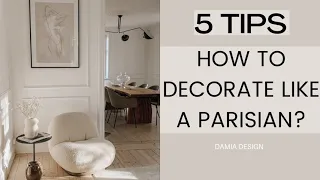 How to decorate like Parisian | Paris Apartment Interior Design | Aesthetic Minimal Luxury Interior