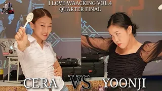 CERA vs YOONJI / Quarter final / 2022.07.31 I LOVE WAACKING VOL.4