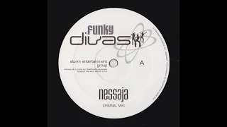 Funky Divas - Nessaja (Original Mix)