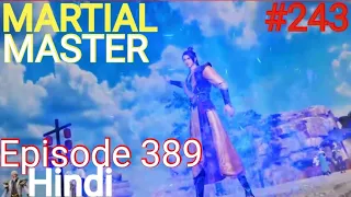 [Part 243]Martial Master explained in hindi | Martial Master 389 explain in hindi #martialmaster