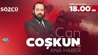 Can Coşkun ile Sözcü Ana Haber | 31 Ağustos