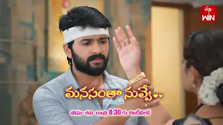 Manasantha Nuvve Latest Promo | Episode No 710 | 25th April 2024 | ETV Telugu