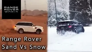Sand vs Snow | Range Rover Sport