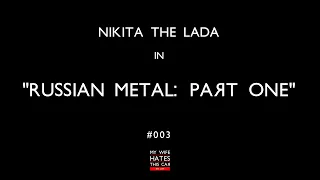 Nikita The Lada 2101 - 003: Russian Metal - Part 1 // Restoring A Lada