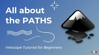 All About the Paths | Inkscape Tutorial for Beginners