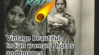 Rare Beautiful Indian Women in Ancient India / Must See Vintage India women Fashion Images #rare