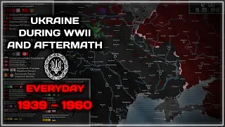 World War II in Ukraine & Aftermath 【1939 - 1960】 — EVERYDAY