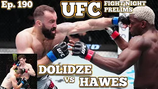 Ep. 190 - UFC Vegas 63 Prelims Hawes vs Dolidze | Arlovski vs Lima | Holmes v Park | Hooper v Garcia