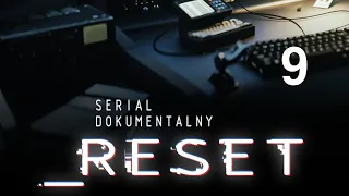 Reset - „Smoleńsk – oddane dowody” (odcinek 9)