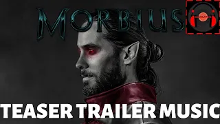 Morbius (2020) Teaser Trailer Music | ReCreator