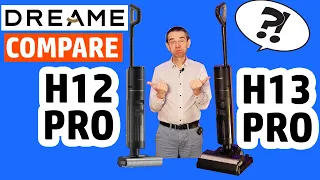 ✅ COMPARATIF DREAME H13 PRO vs H12 PRO ✅