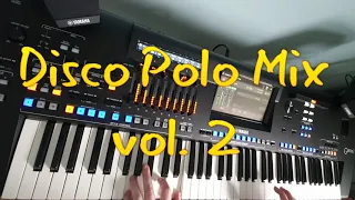 Disco Polo Mix vol.2 ☆Yamaha GENOS 2☆