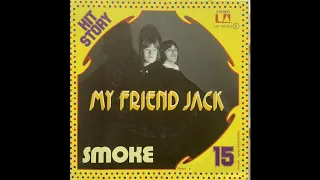 Smoke - My Friend Jack (UK Glam Version 76)