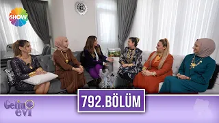 Gelin Evi 792. Bölüm | 9 Şubat 2022