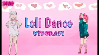 Loli Dance Kawaii |Vidgram| FBI VIRAL 2020