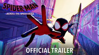 Spider-Man: Across The Spider-Verse | Official Trailer