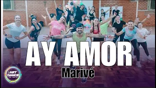 AY AMOR - MARIVÉ l COREO ZUMBA l CUMBIA l CIA ART DANCE