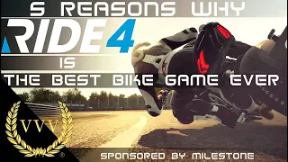 5 Reasons Why Ride 4 is the Best Bike Game Ever