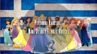 Personal Ranking ~ Greek Non/Disney Female Voices