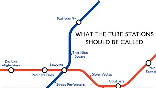 What The Tube Stations Should Be Called