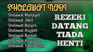 KUMPULAN SHOLAWAT TERBAIK PENARIK RIZKI - Sholawat Jibril, Burdah, Busyro