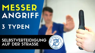 3 Typen von MESSER-Angriffen / Selbstverteidigung auf der Straße / Blue Dragon Lausitz