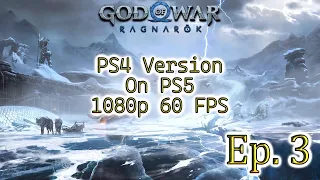 God Of War Ragnarok💠Ep. 3 - PS5 Gameplay (PS4 Version)