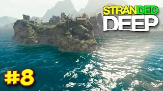 Stranded Deep - НАШЕЛ МОТОР ДЛЯ ГИРОКОПТЕРА #8