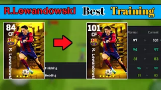 How To Train R.Lewandowski in efootball 2024||R. Lewandowski max level in efootball 2024