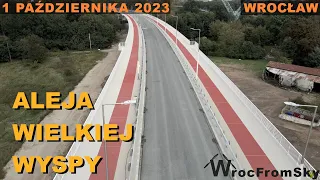 Budowa - Aleja Wielkiej Wyspy -  1 Października 2023 - Wrocław