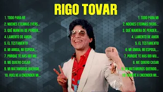 Rigo Tovar ~ Greatest Hits Full Album ~ Best Old Songs All Of Time