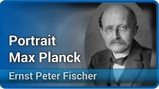 Portrait Max Planck | Ernst Peter Fischer