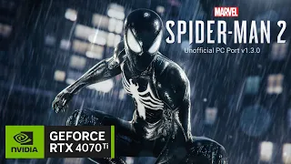 4070 Ti - Spider-Man 2 PC Port v1.3.0