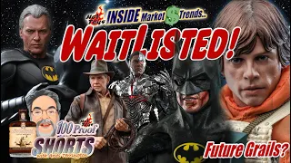 Hot Toys WAITLIST BREAKING NEWS  • Market Points To LOW PRODUCTION for Upcoming Sixth Scale Releases
