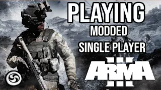 ARMA3 - playing single player custom scenarios with mods - Easy guide