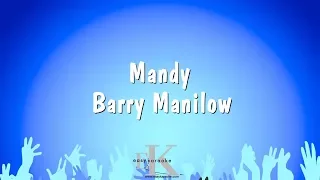 Mandy - Barry Manilow (Karaoke Version)