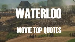 Waterloo Top Quotes