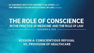 Conscientious Refusal vs. Provision of Healthcare