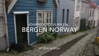 My Journey to Ulriken / Beyond The Gates  Festival Bergen Norway